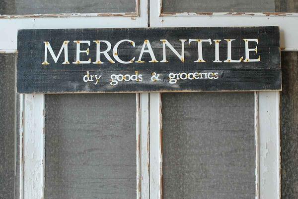 Mercantile Sign