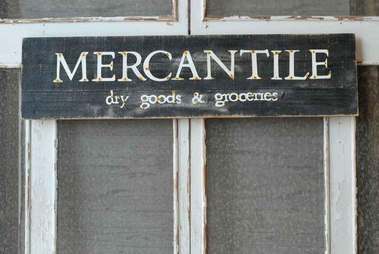 Mercantile Sign